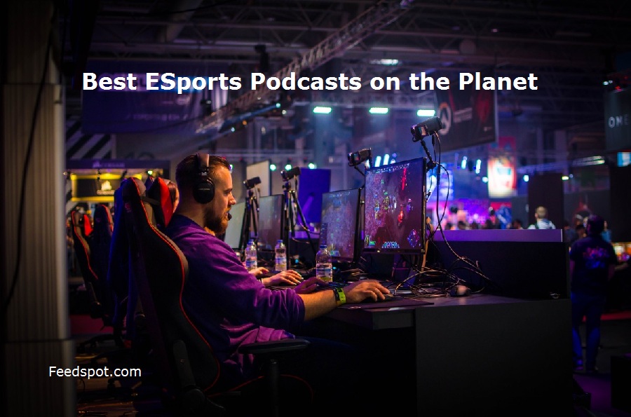 Best Esports Podcasts 2025